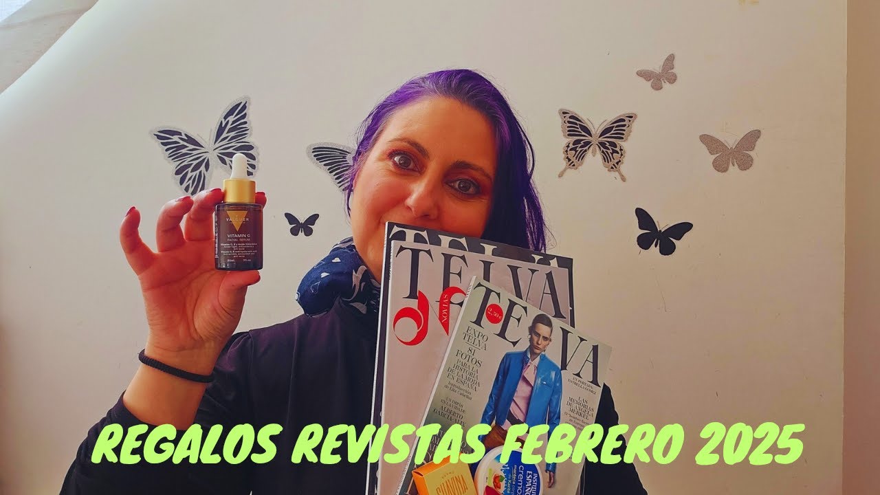 REGALOS REVISTAS FEBRERO 2025 🎁 REGALO VALQUER VALORADO EN 19,95