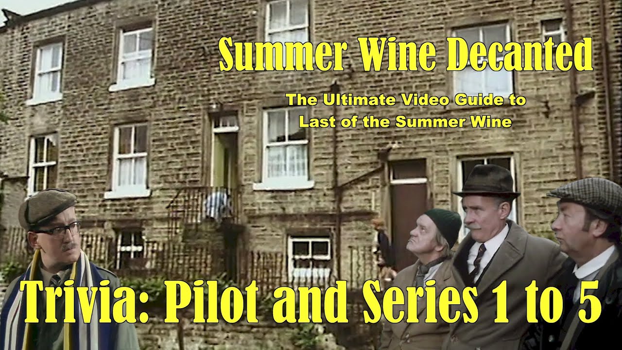 Last of the Summer Wine Trivia: 1973 to 1981