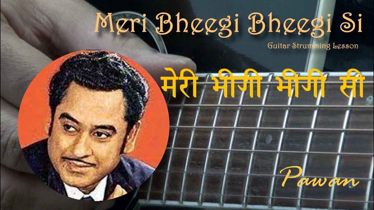 Meri Bheegi | Guitar Lesson | Hindi | Pawan