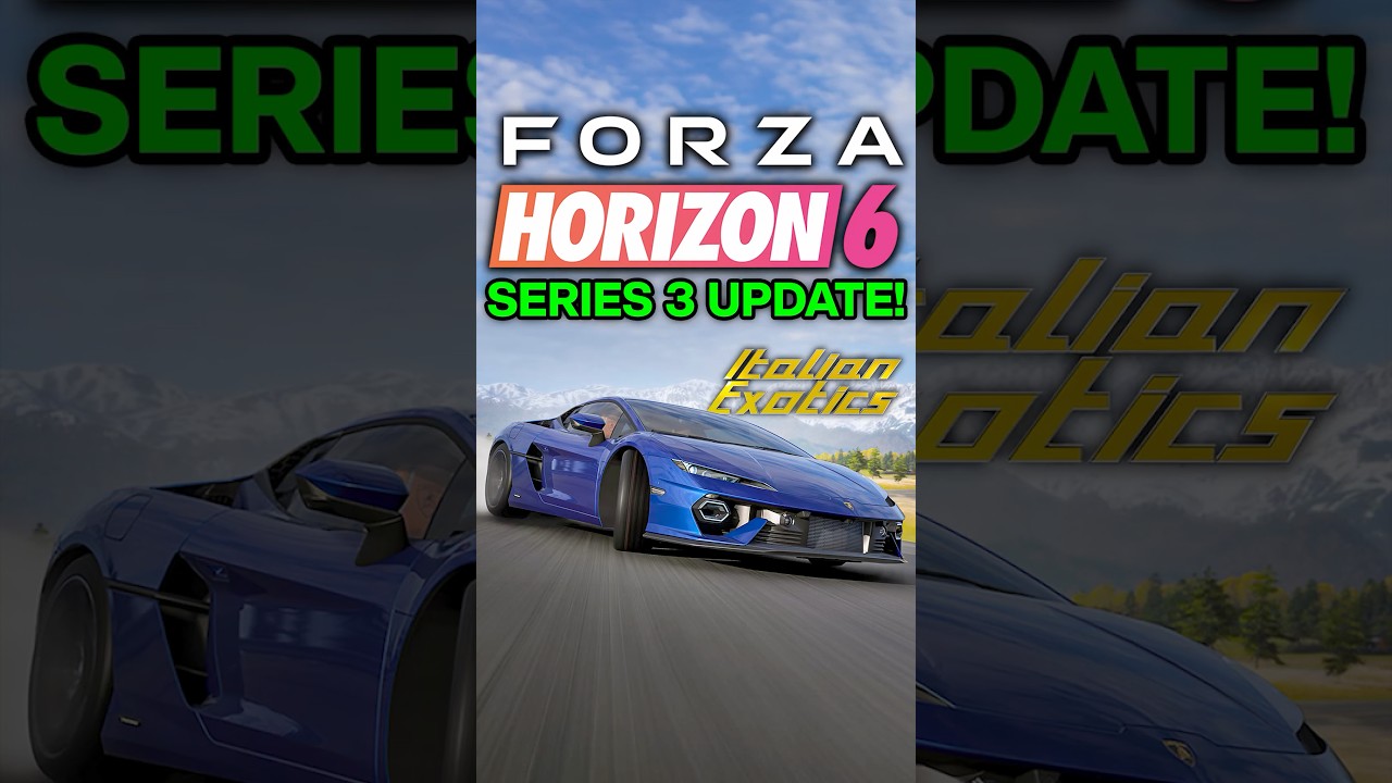 11 NEW Cars in Forza Horizon 6 Series 3 Update! (Italian Exotics)