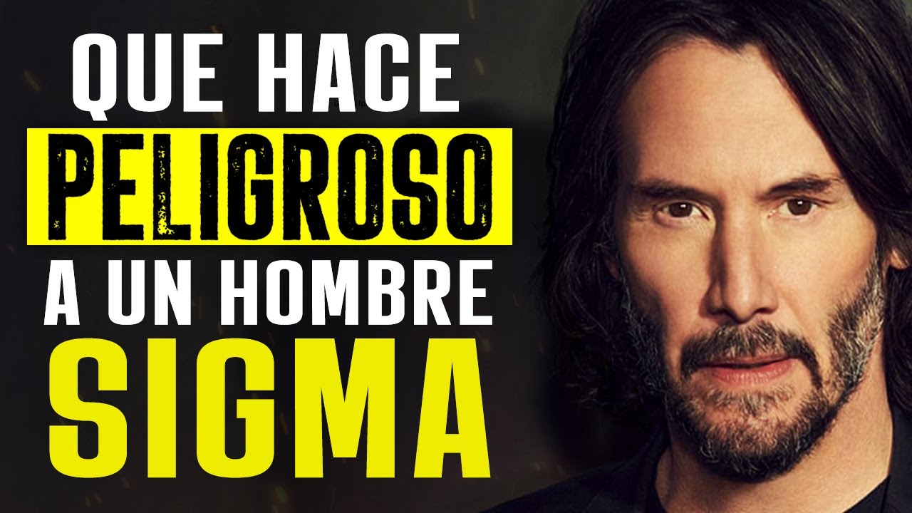 10 Cosas Que Hacen a Los Hombres Sigma EXTREMADAMENTE Peligrosos