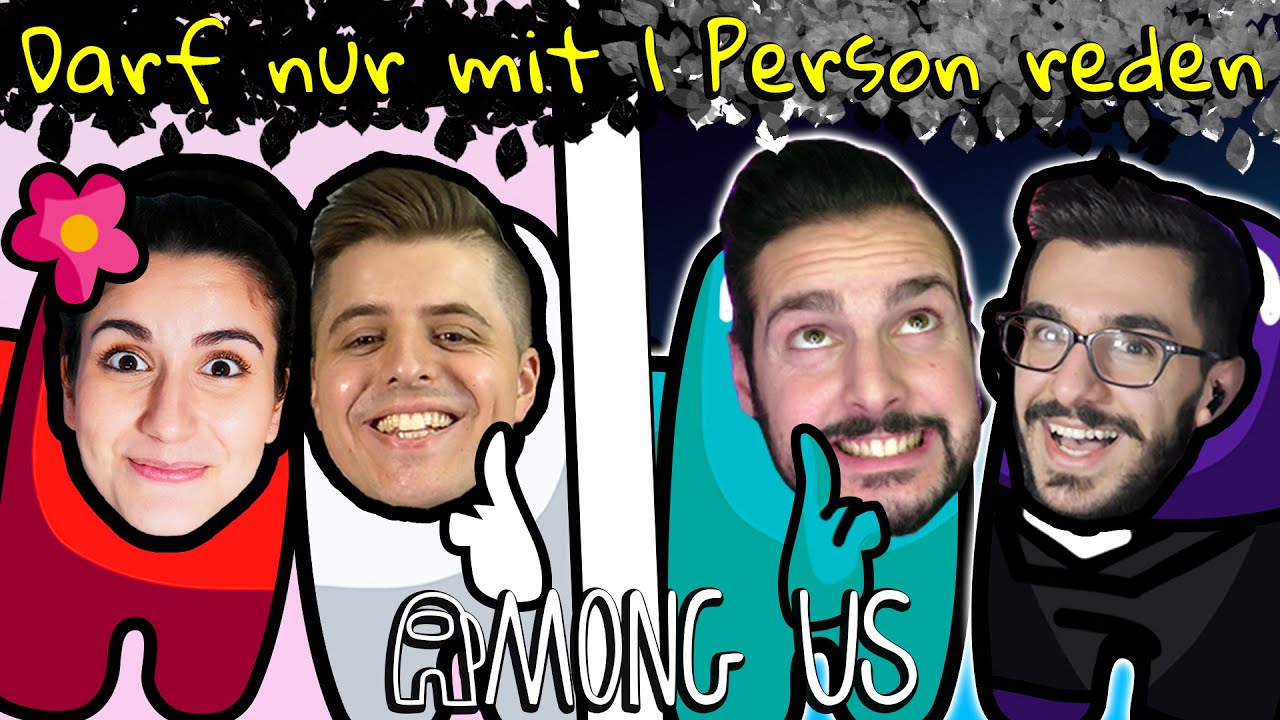 AMONG US ABER WIR DÜRFEN NUR MIT 1 PERSON REDEN! XXL Runde mit Community