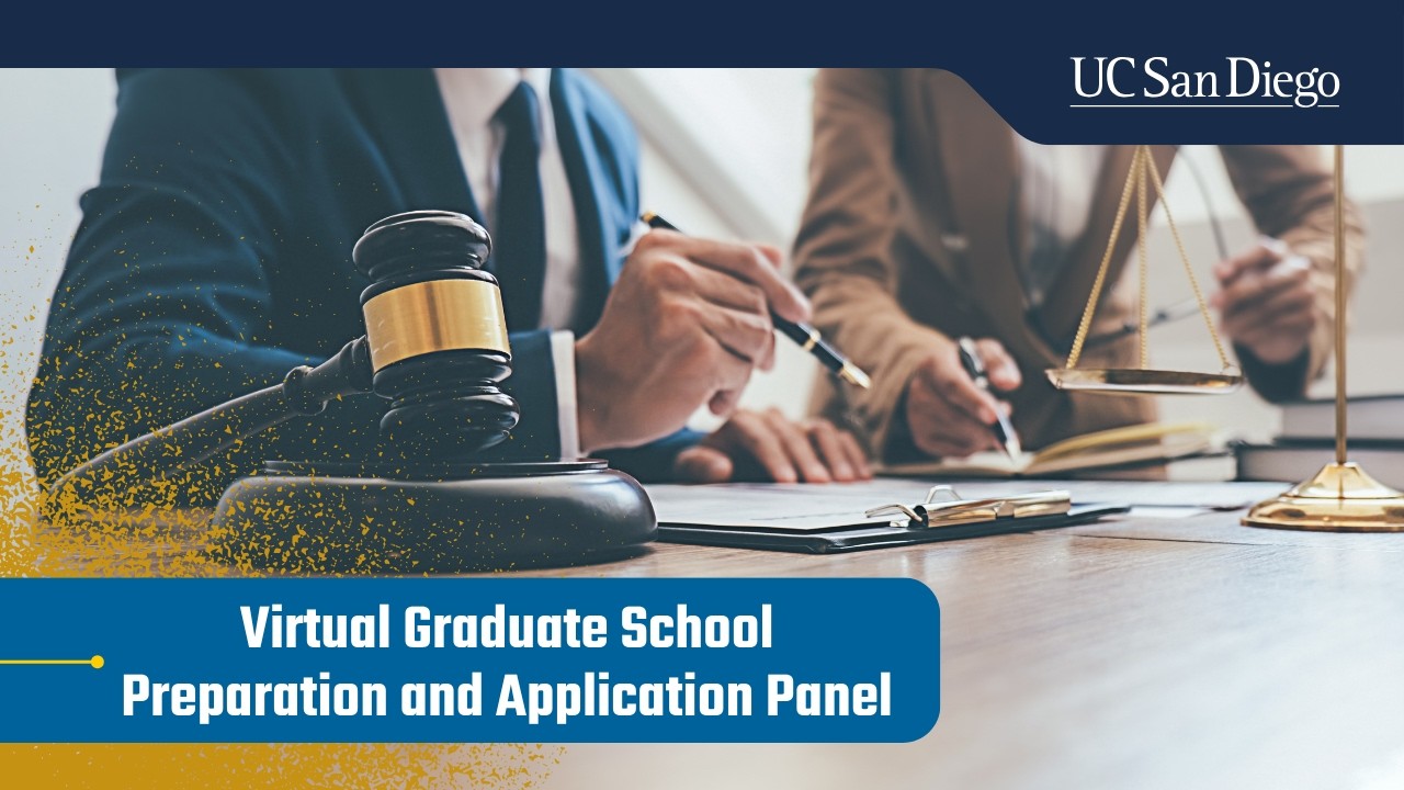 Virtual Graduate School and Preparation and Application Panel with UC San Diego