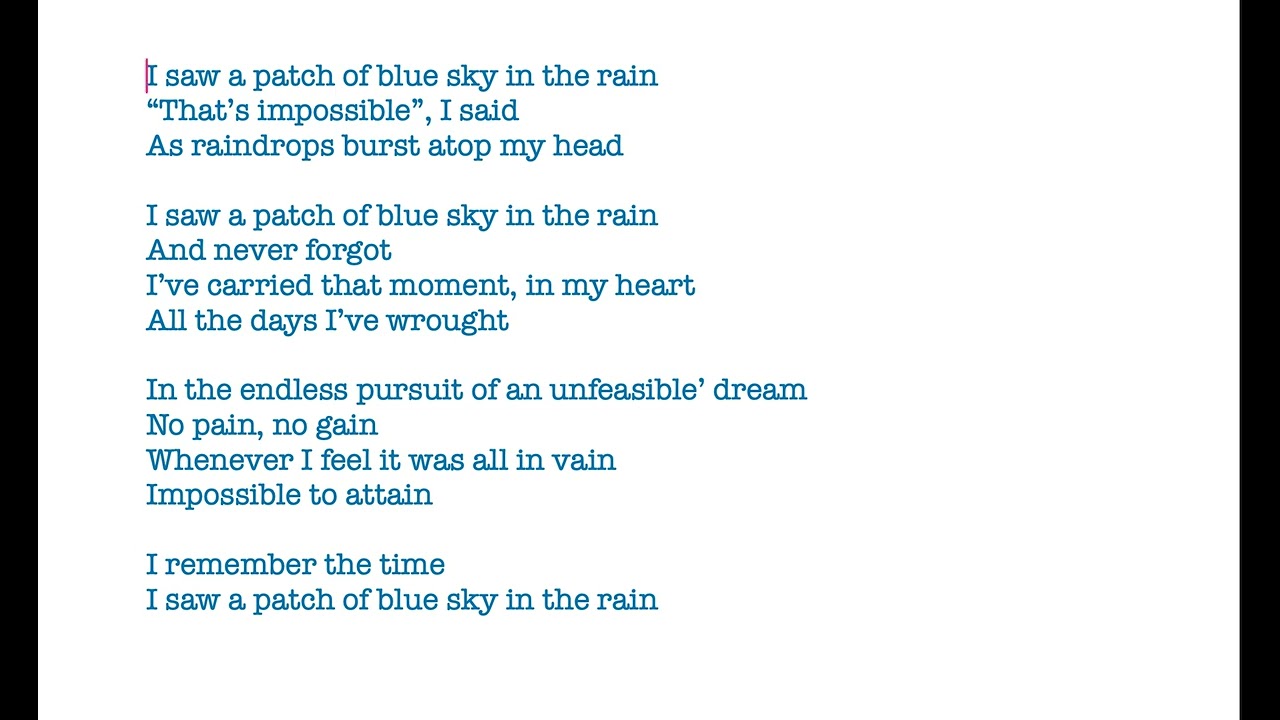 I Saw a Patch of Blue Sky in the Rain - Short poem