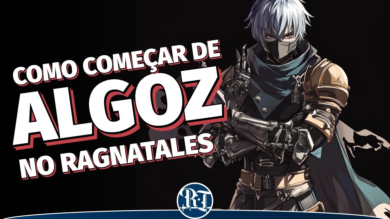 Como COMEÇAR BEM de ALGOZ no RagnaTales