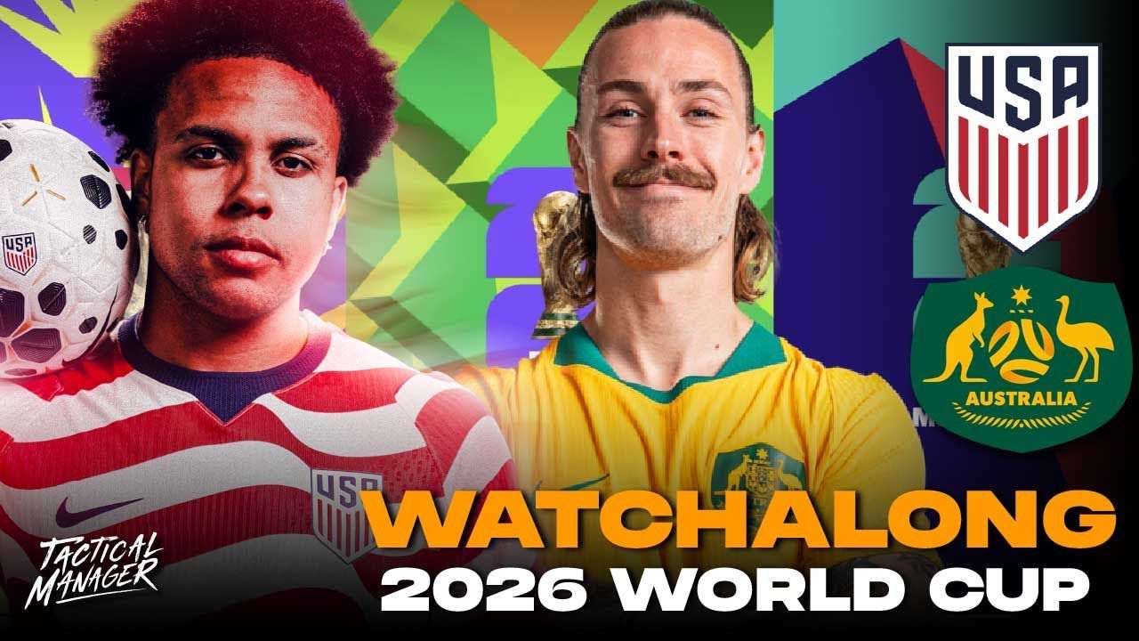 USA vs Australia Live watchalong | USMNT 2026 World Cup Watch Party