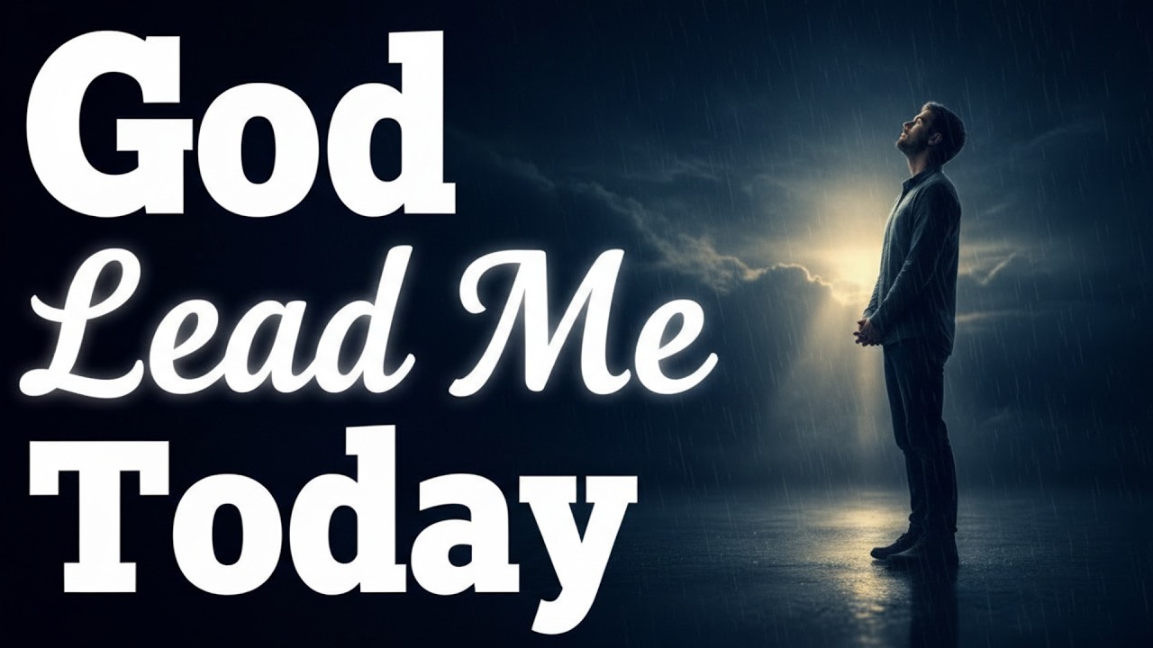 Lord, Order My Steps Today | Morning Prayer