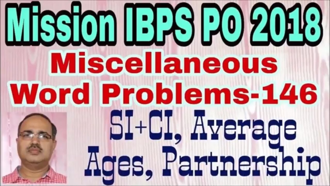Miscellaneous Word Problems-146 Mission IBPS PO 2018 #Amar Sir