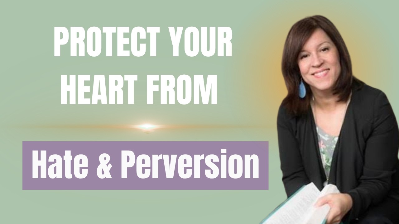 Protect Your Heart: Staying Free From Hate and Distortion 📱