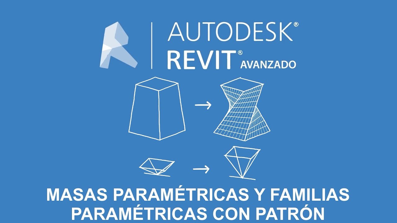 Tutorial Revit masas paramétricas y familias paramétricas con patrón