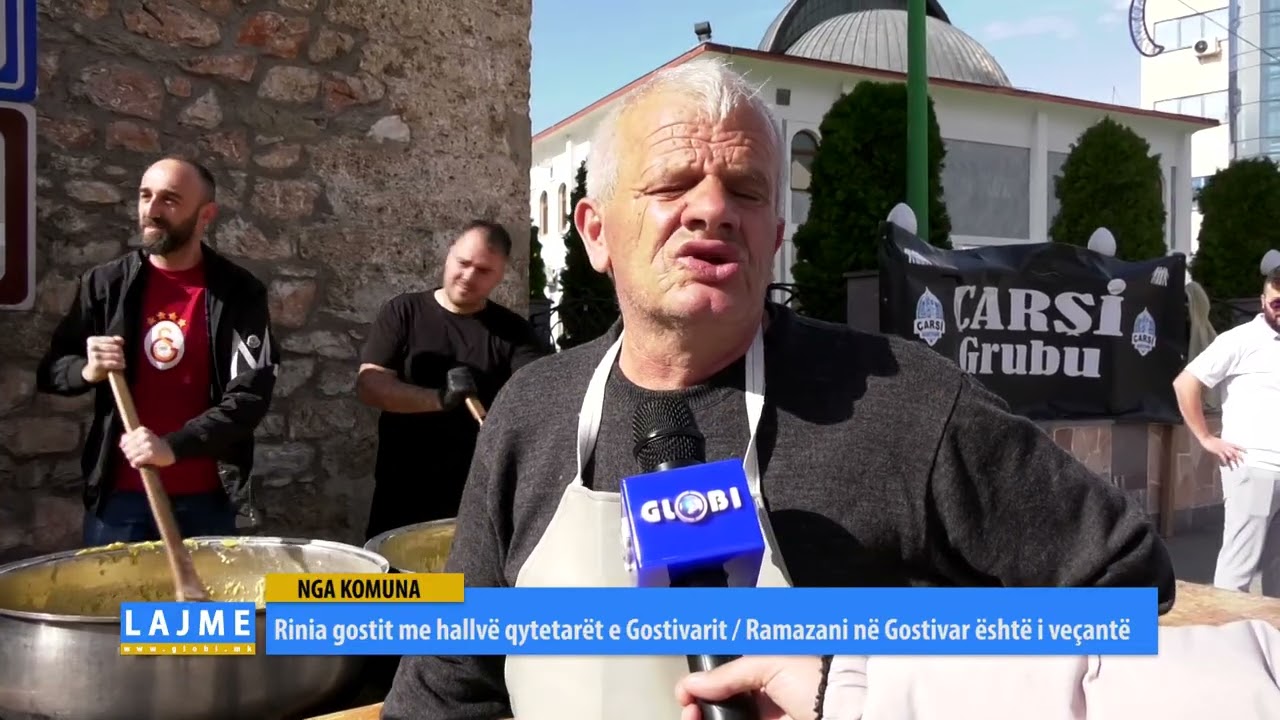 Rinia gostit me hallvë qytetarët e Gostivarit / Ramazani në Gostivar është i veçantë