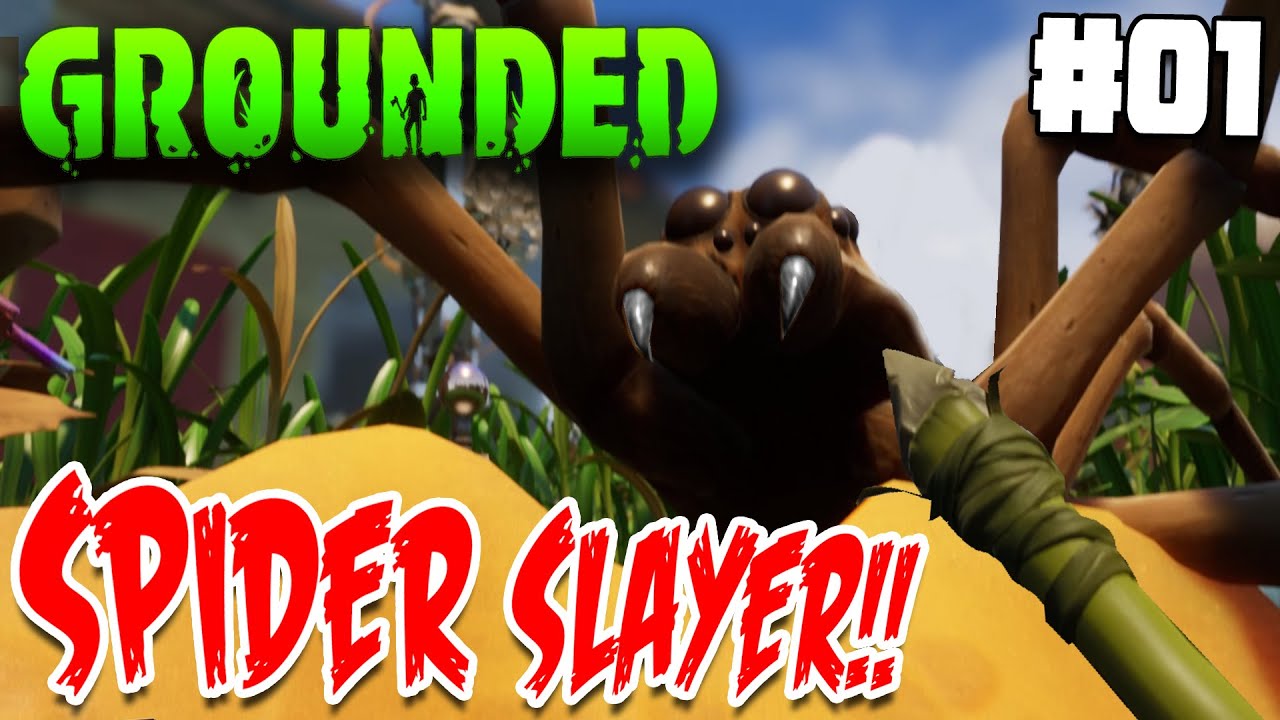 Grounded E01: SPIDER SLAYER!