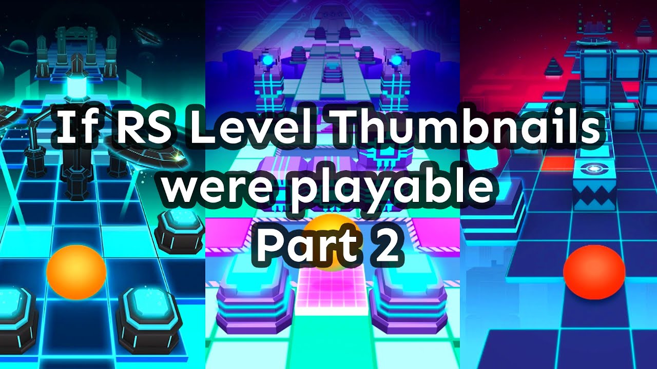 If Rolling Sky Level Thumbnails were playable Part 2