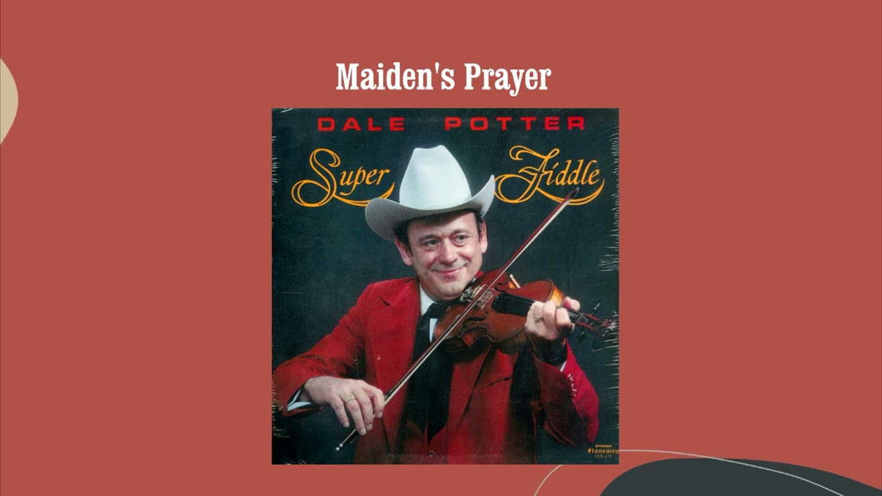 Maiden's Prayer - Dale Potter
