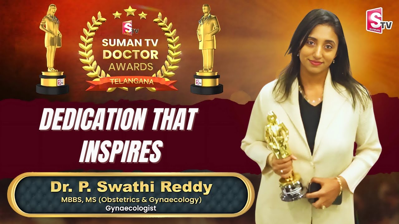 Dr. P. Swathi Reddy | SumanTV Doctor Awards | Excellence in Obstetrics & Gynaecology | SumanTV