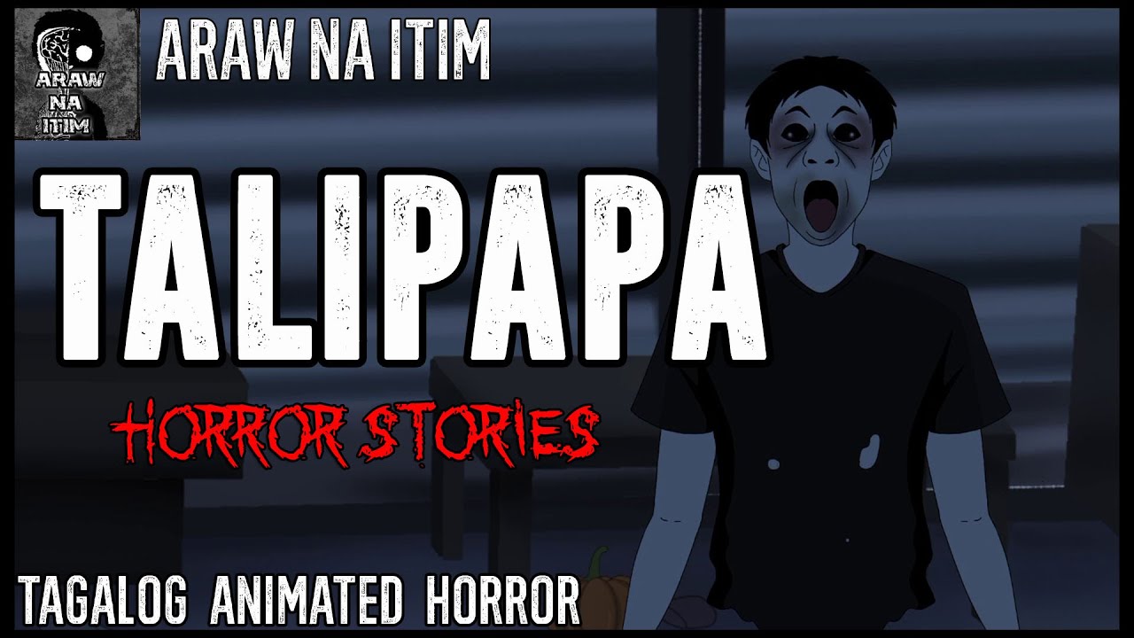 Talipapa Horror Stories | Tagalog Animated Horror Stories | True Horror Stories