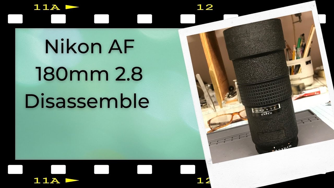 Nikon AF 180mm 2.8 Disassemble