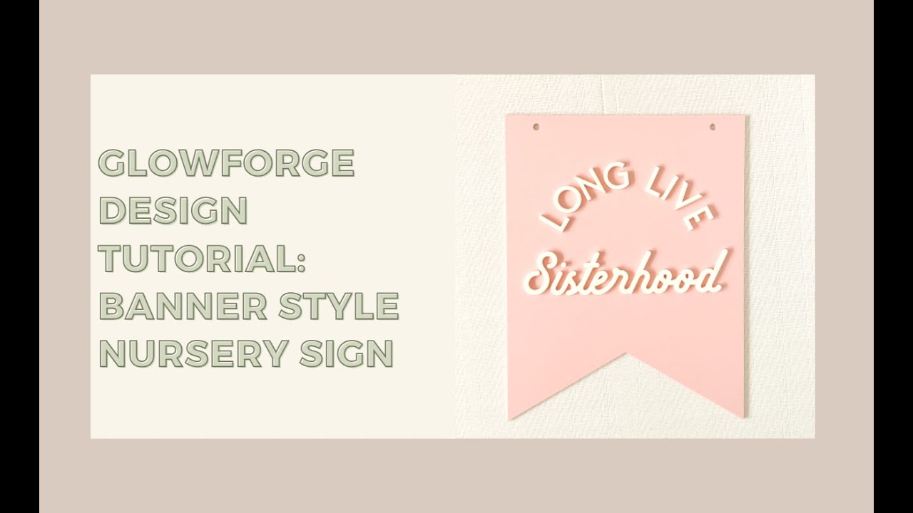 Glowforge Design Tutorial: Banner Style Nursery Sign using Adobe Illustrator