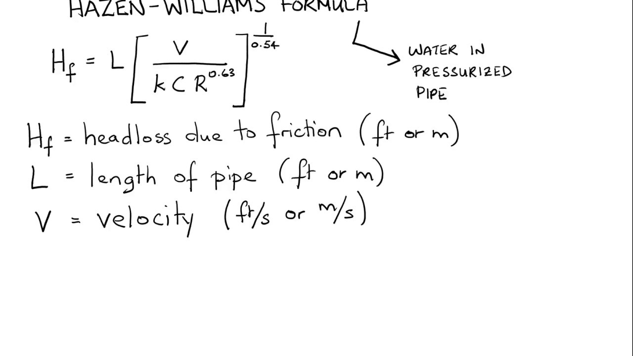 Application of Hazen-Williams Formula