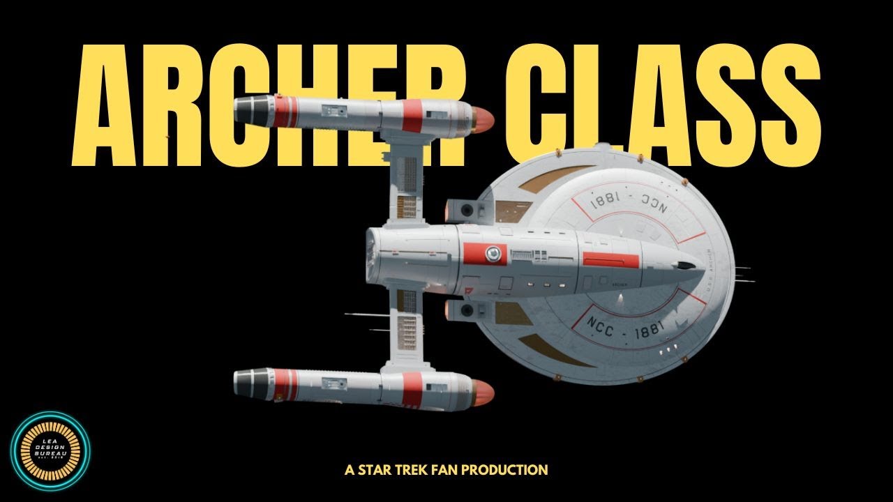Archer Class - A Star Trek Fan Production