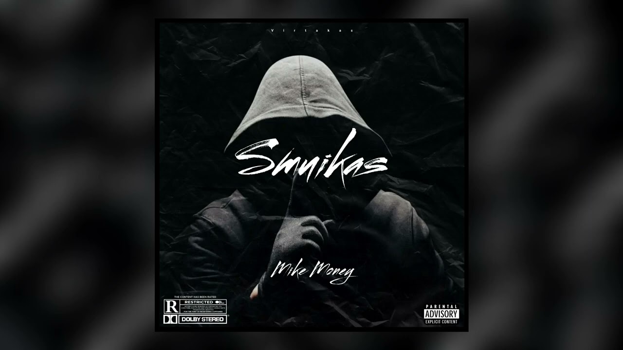 Mike Money - Smuikas (Prod. by C1lo)