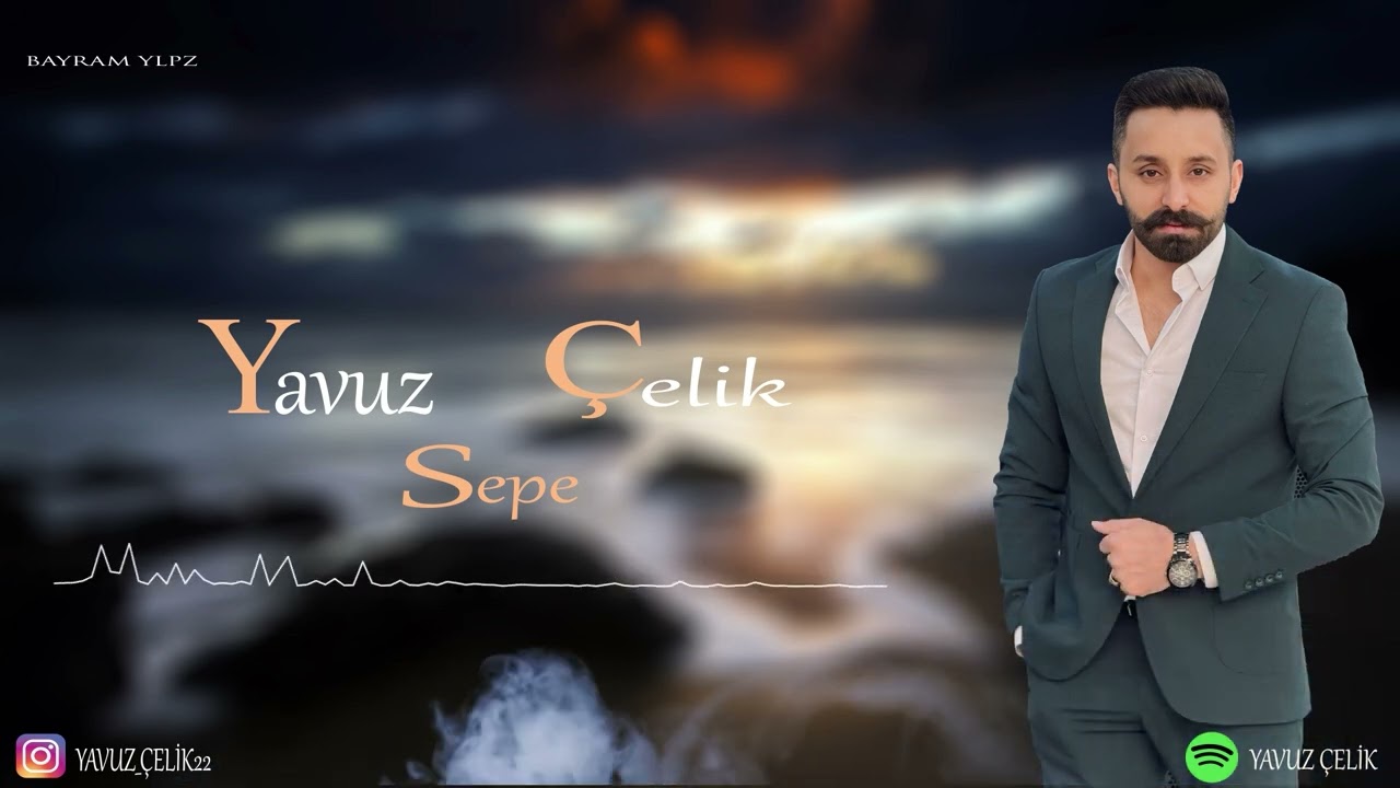 YAVUZ ÇELİK ( SEPE )  2025  4K