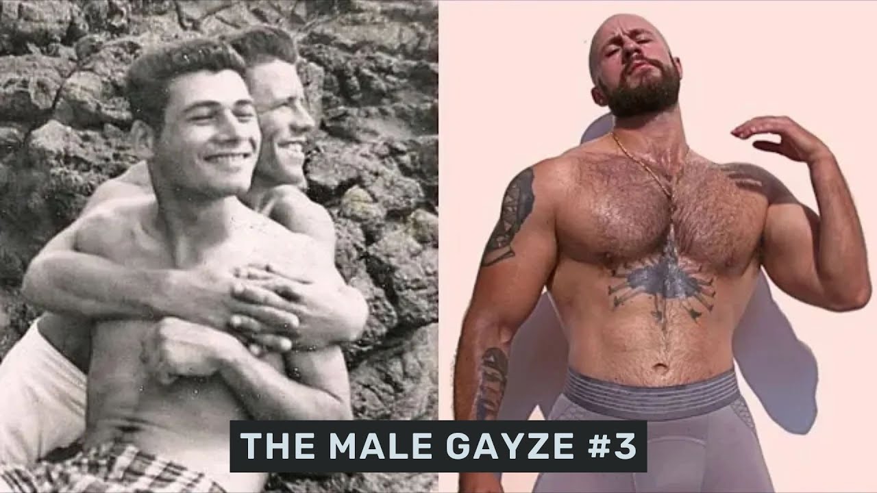 The Male Gayze #3