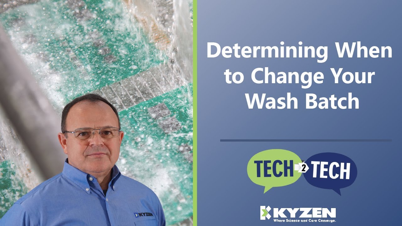 Determining When to Change Your Wash Batch - Tech 2 Tech