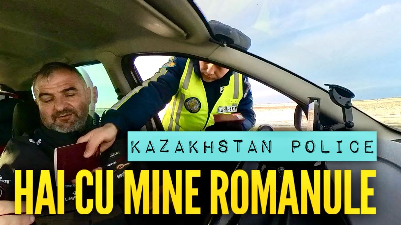 Ep31. Era să ne ia vântul și nelipsita Poliția în Kazahstan 🇰🇿