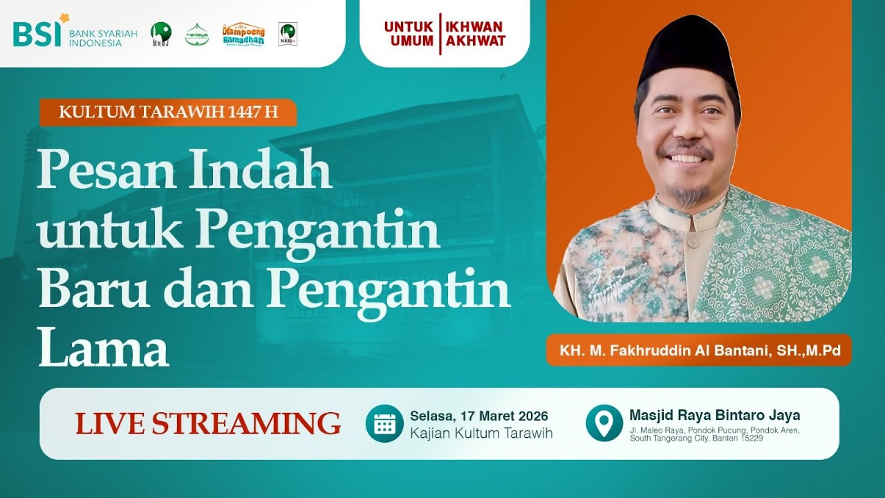 🔴[LIVE] Pesan Indah untuk Pengantin Baru dan Pengantin Lama | KH Fakhruddin Al Bantani | MRBJTV