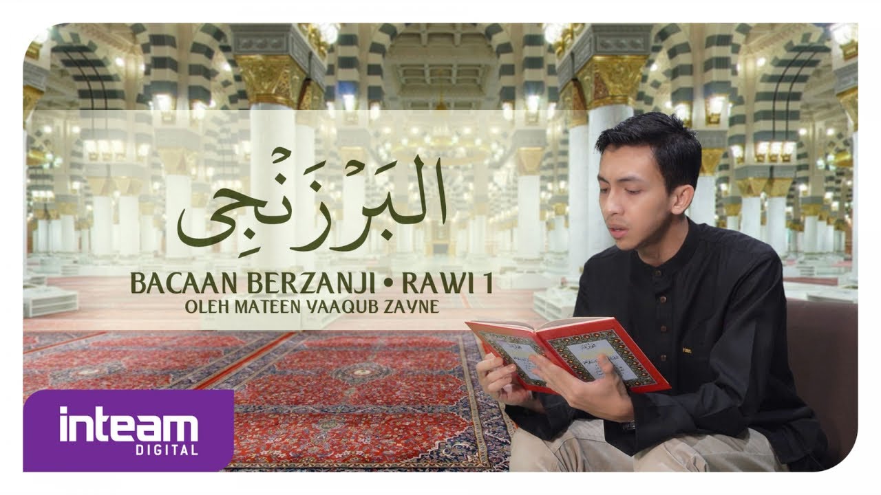 Mateen Yaaqub Zayne • Bacaan Berzanji (Rawi 1)