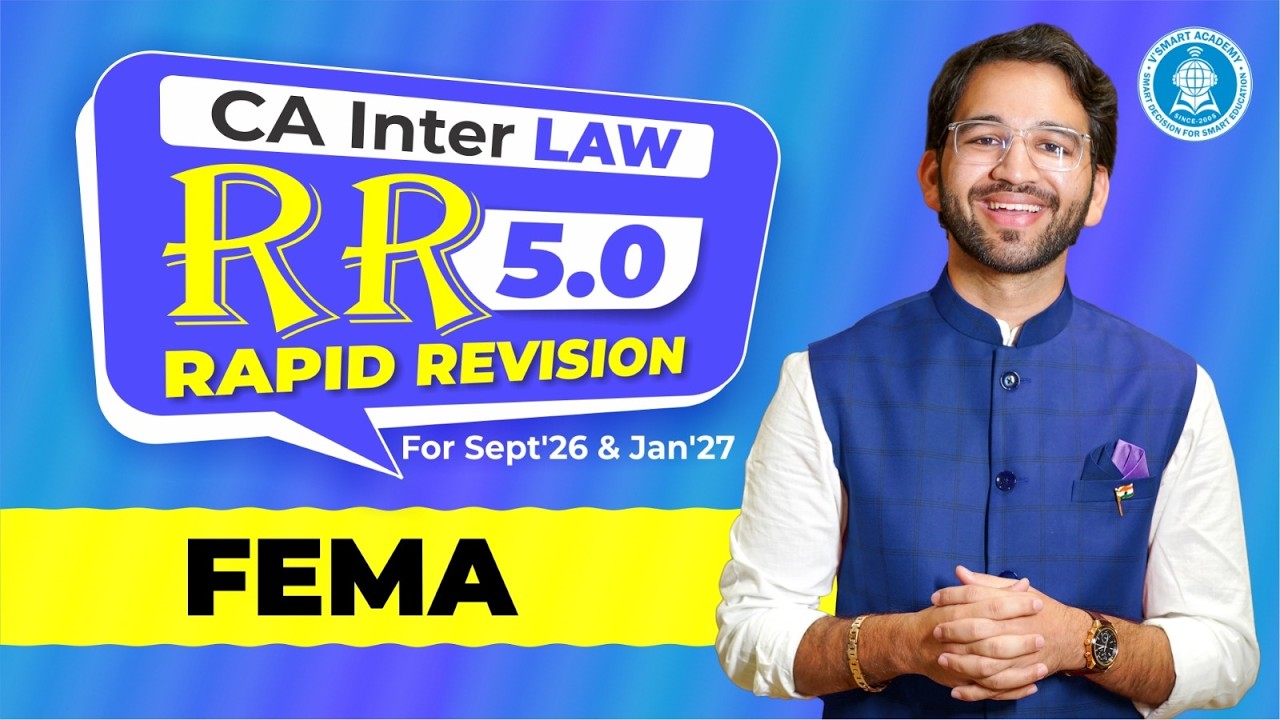 14 FEMA in just 1 hour | Scribble Rapid Revision RR 5.0 May'26 & Sept'26 | CA Inter Law| CA Shubham
