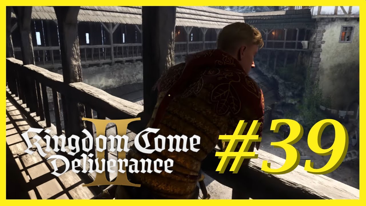 Lets Play Kingdom Come Deliverance 2 [Folge 39] Wir bereiten uns auf die nächste große Mission vor !