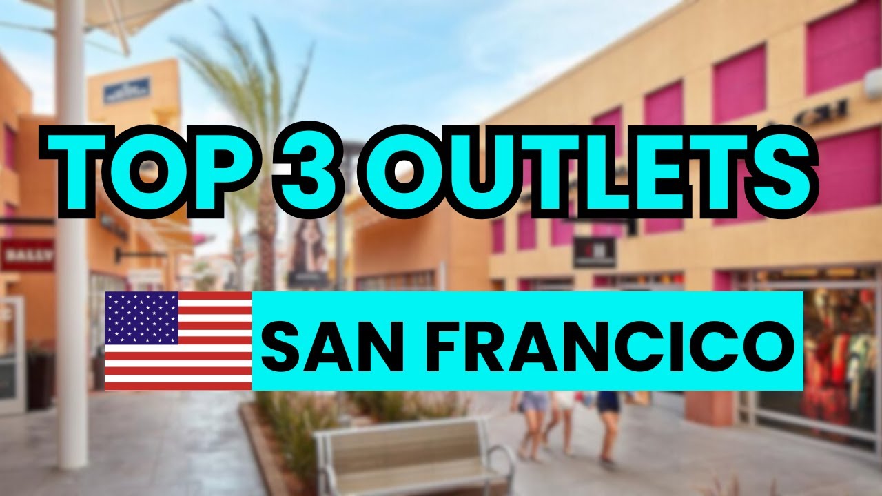🥇 3 Mejores OUTLETS en SAN FRANCISCO (California, USA)