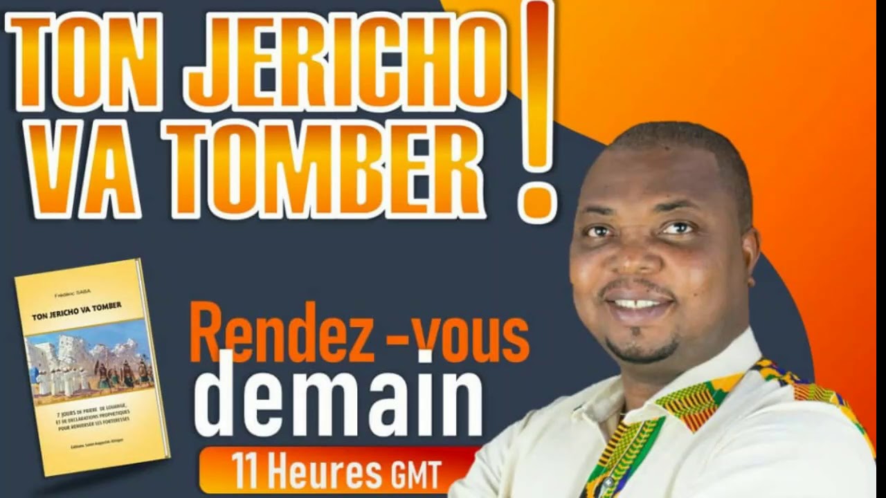 Ton Jéricho va tomber 3ème jour