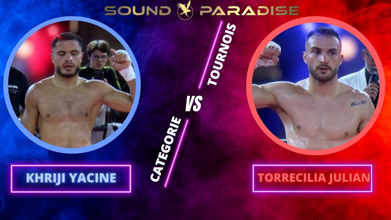 TORRECILLIA JULIAN VS KHRIJI YACINE WGBCT AVIGNON by Sound Paradise