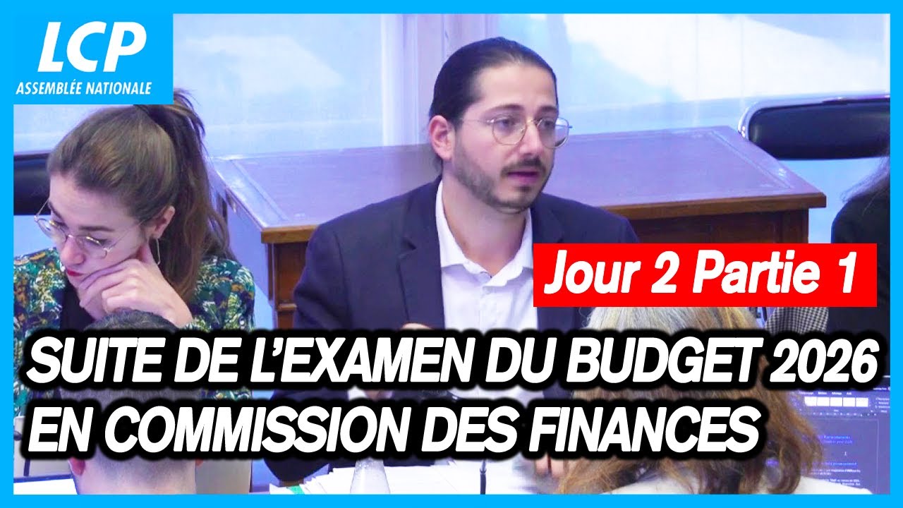 Budget 2026 : Suite de l'examen du projet de loi de finances &agrave; l'Assembl&eacute;e nationale - 21/10/2025