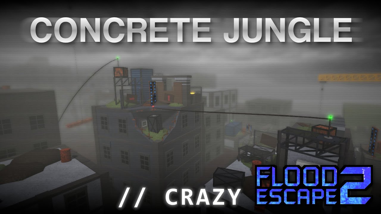 enter the city (real) [FE2CM] \\ CONCRETE JUNGLE by SWAG_SWORD [[CRAZY]]