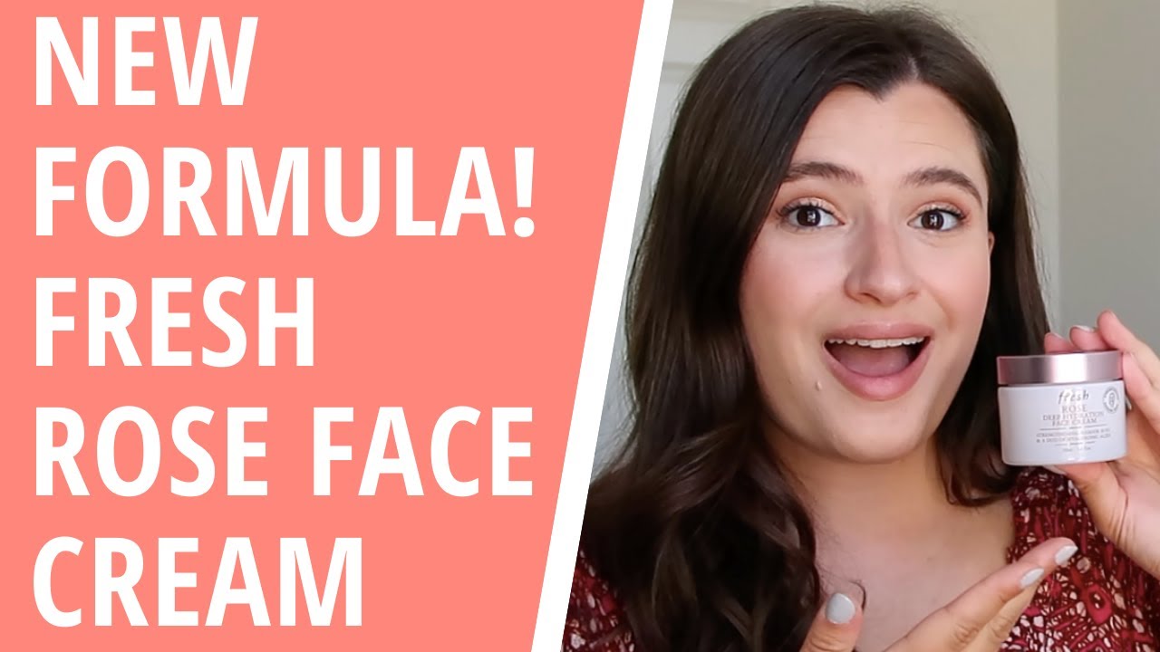 Fresh Rose Deep Hydration Face Cream Review