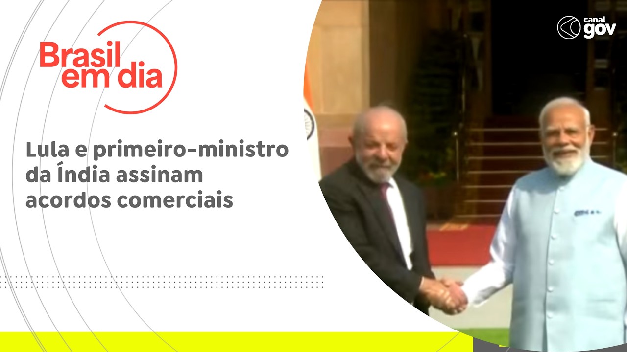 Lula e primeiro-ministro da Índia assinam acordos comerciais