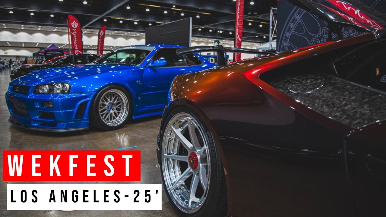 Wekfest USA Los Angeles 25'