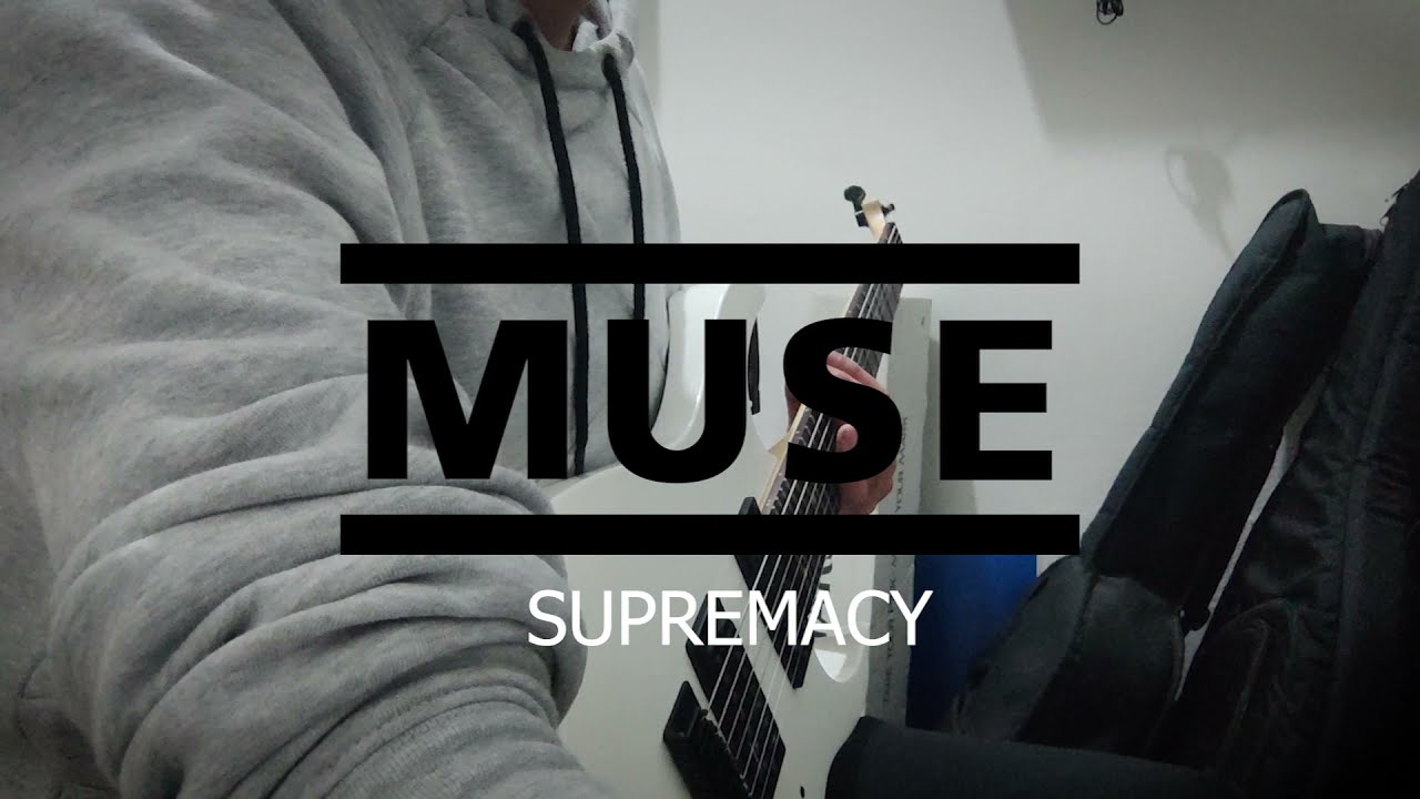 Muse - Supremacy Guitar Cover