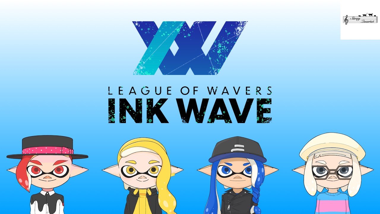 【ストレイカルテット】INK WAVE SEASON:9 DAY5 4th WAVE