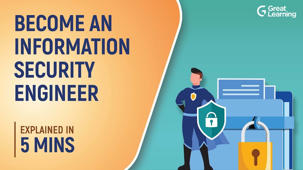 Becoming an Information Security Engineer - Roadmap | Great Learning