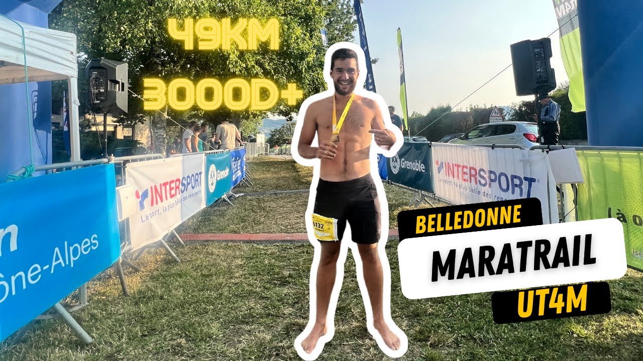 UT4M BELLEDONNE : 49KM de Bonheur !