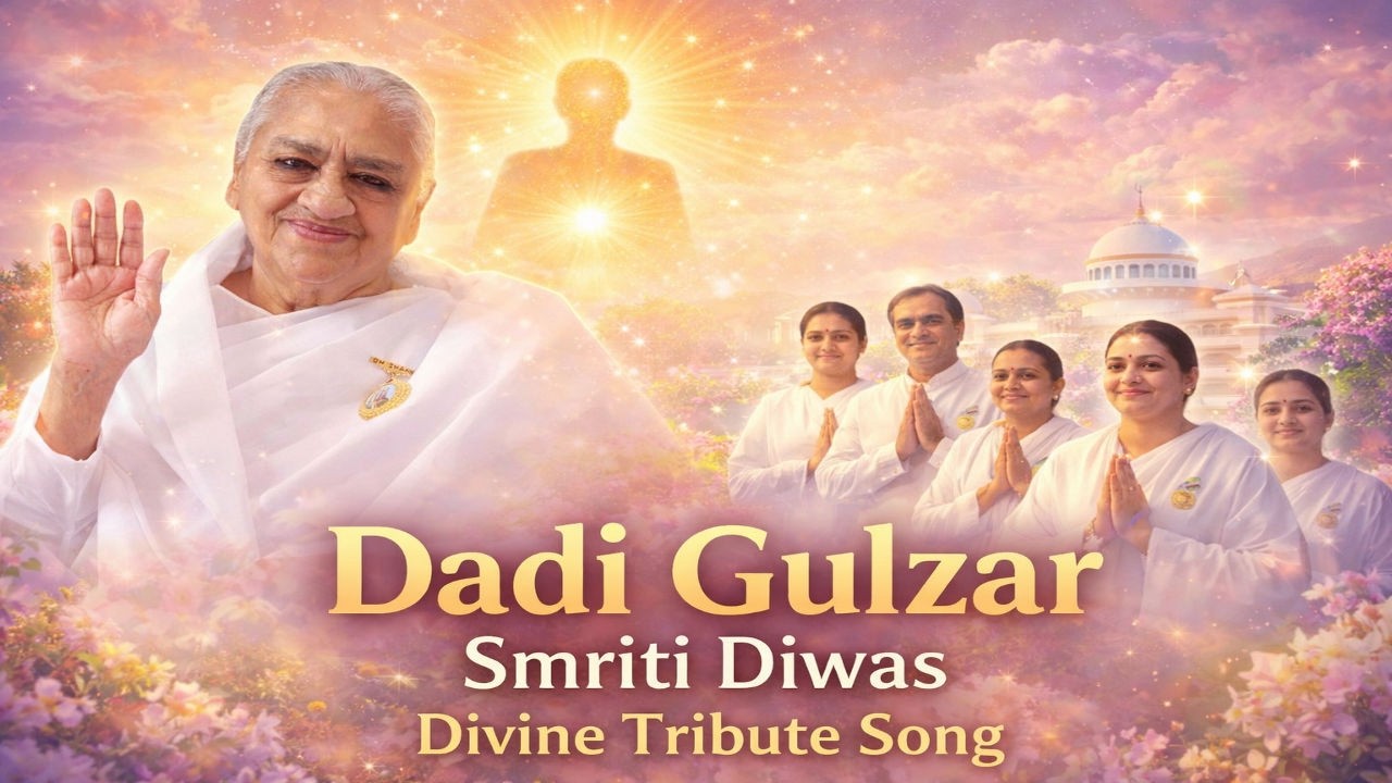 Dadi Gulzar Smriti Diwas Song 🌸 | Avyakt BapDada Medium | Brahma Kumaris Tribute Song | Om Shanti