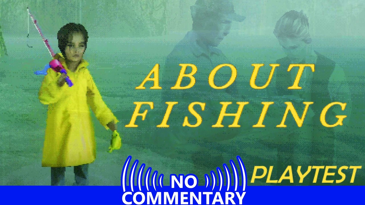 About Fishing No Commentary