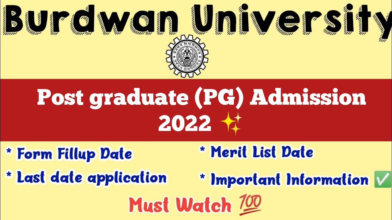 Burdwan University PG Admission 2022 || Official Notification - MA/MSc Admission Open !!!