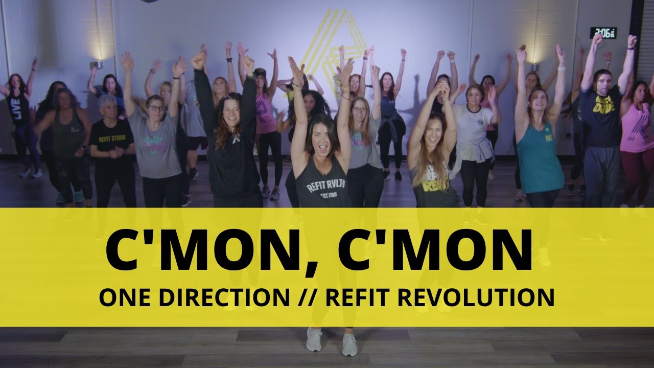 C'MON, C'MON || @onedirectionchannel  || Dance Fitness Choreography || @REFITREV
