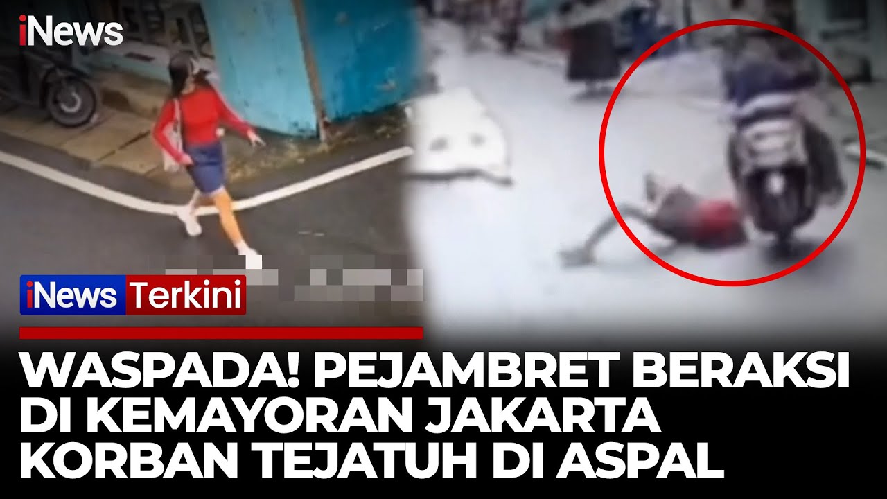 Detik-Detik Wanita Muda Dijambret di Kemayoran, Korban Terjungkal di Aspal | iNews Terkini